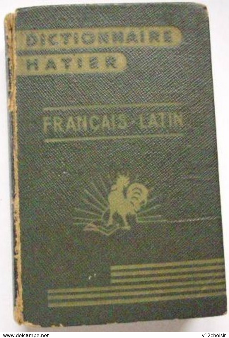 1924 DICTIONNAIRE HATIER FRANCAIS LATIN - Wörterbücher