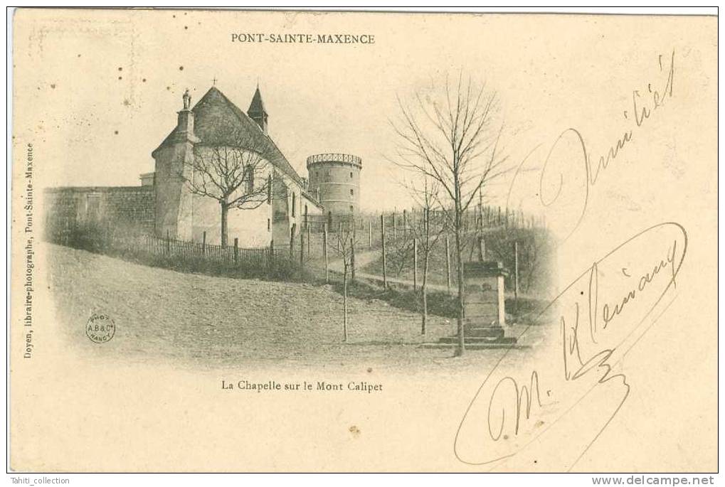 PONT-SAINTE-MAXENCE - La Chapelle Sur Le Mont Calipet - Pont Sainte Maxence