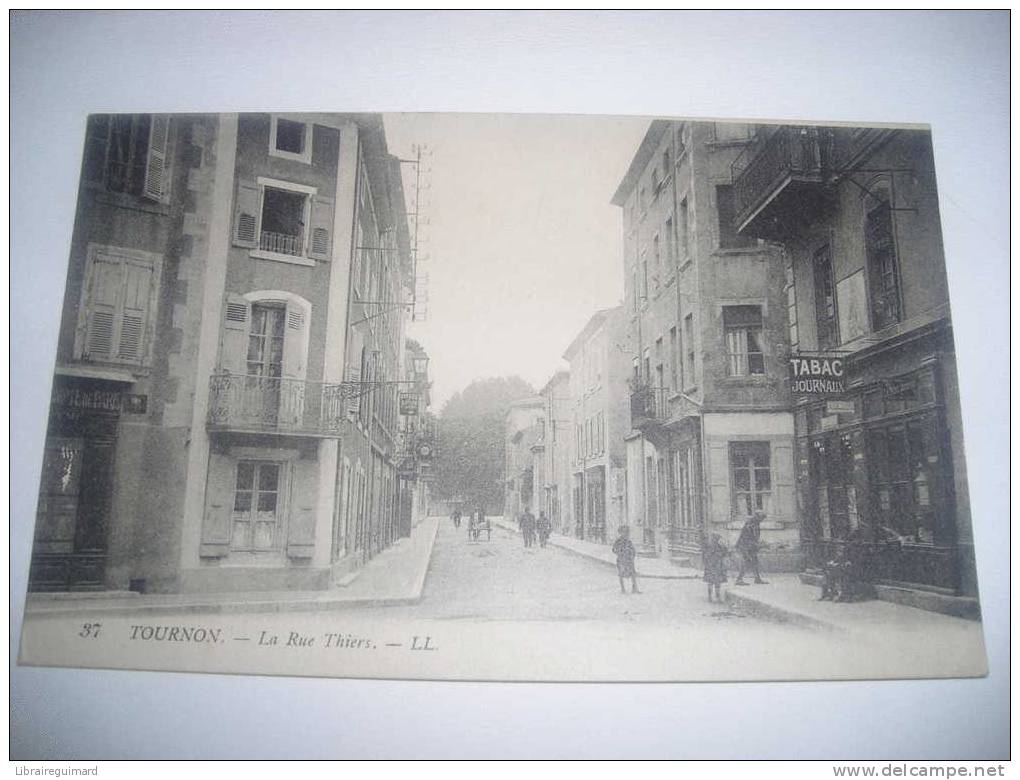 1arc - CPA N°37 - TOURNON - La Rue Thiers - [07] Ardèche - Tournon