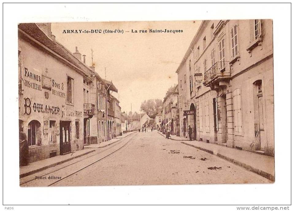 CPA    ARNAY - Le-DUC  - La Rue Saint-Jacques - Obl.1929 - Arnay Le Duc