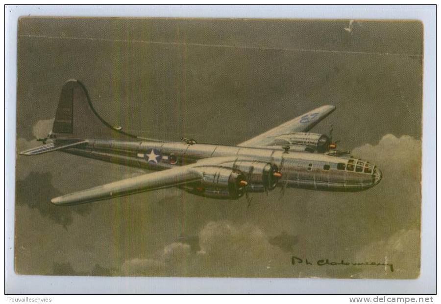 25. SUPER-FORTRESS - Constructeur Boeing, Type B-29 ...... - 1946-....: Moderne