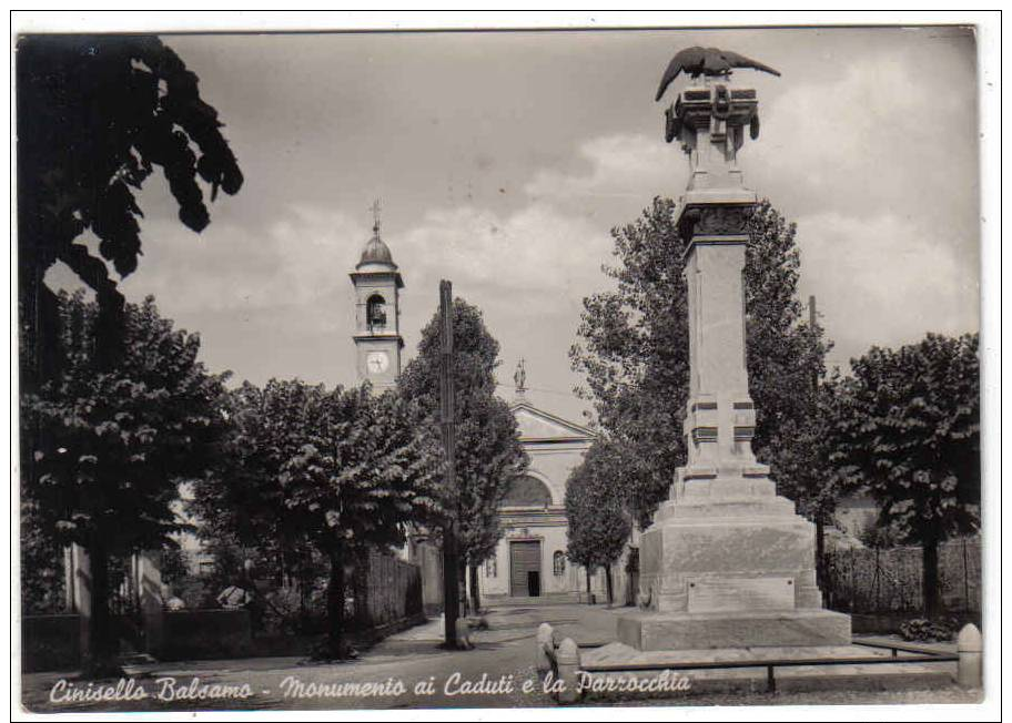 MILANO - CINISELLO BALSAMO - MONUMENTO AI CADUTI E LA PARROCCHIA - Milano