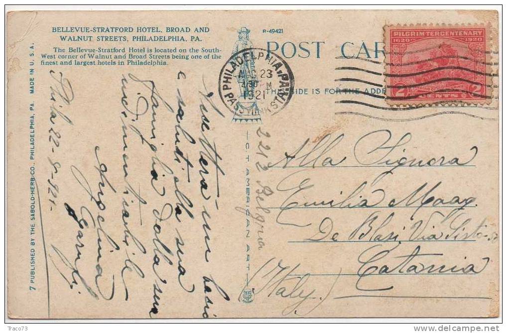 PHILADELPHIA - Catania (Italy) - 1921 Card / Cartolina - Cent. 2 - Storia Postale
