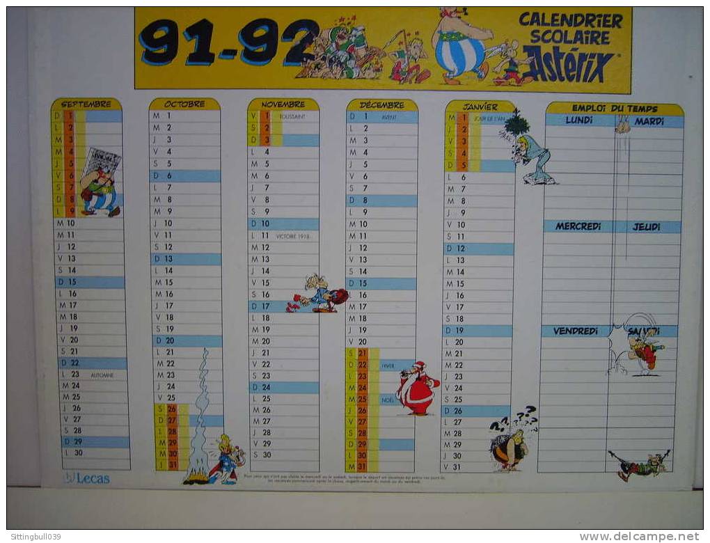 ASTERIX. CALENDRIER SCOLAIRE. CALENDRIER DE BUREAU. Année 1991/92. 1991 ED ALBERT RENE/GOSCINNY-UDERZO. - Agendas & Calendarios