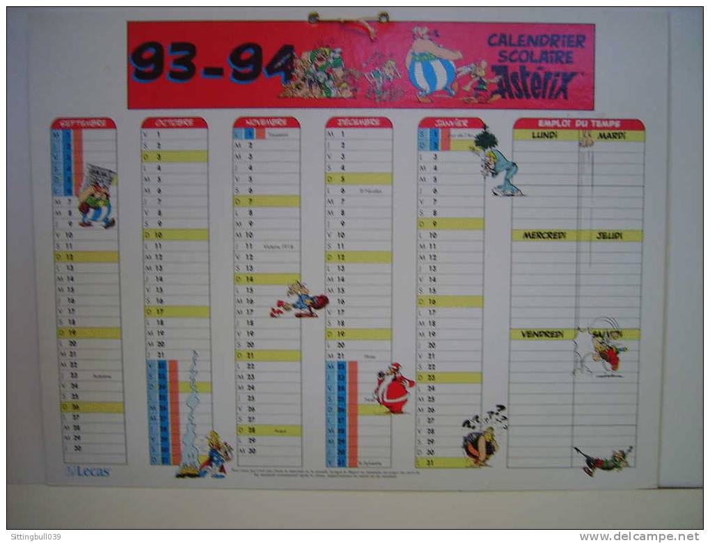 ASTERIX. CALENDRIER SCOLAIRE. CALENDRIER DE BUREAU. Année 1993/94. 1993 ED ALBERT RENE/GOSCINNY-UDERZO. - Agendas