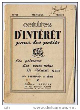 Centres D'intérêt Pour Les Petits. Idées Pour Préparer La Classe En 1953 Sur Le Thème Des Poireaux, Mardi Gras - 0-6 Años