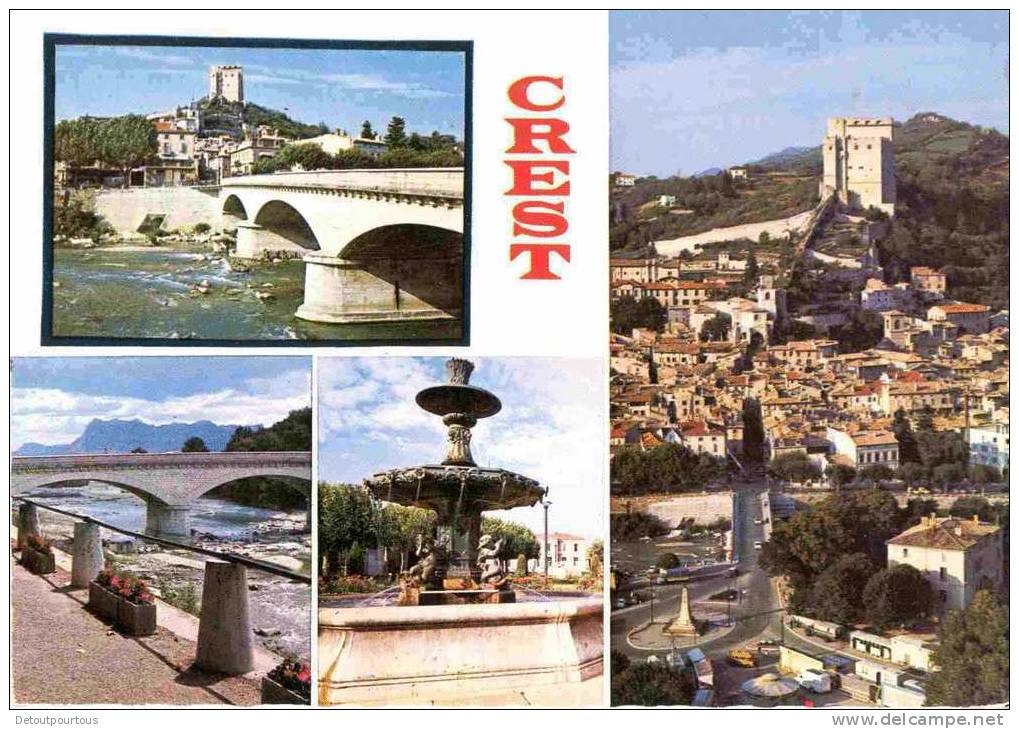 CREST Drôme 26 : Multivues Ville Pont Fontaine - Crest