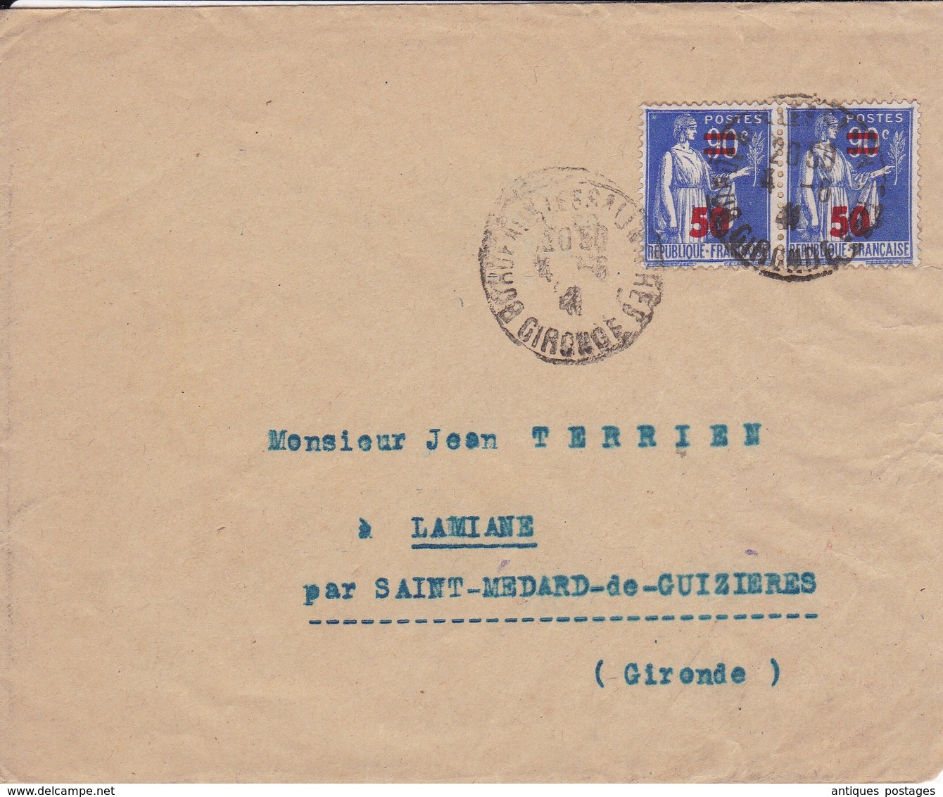 Lettre Type Paix 1941 90c + Surcharge Bordeaux Gironde - 1932-39 Paix