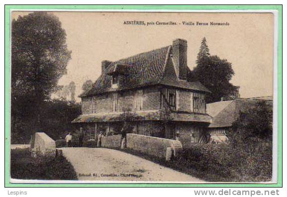 27 - ASNIERES --  Vieille Ferme Normande - Arnières