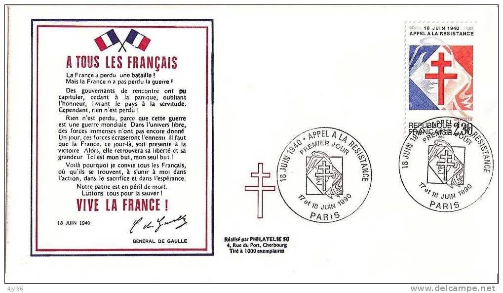 FDC France Premier Jour - APPEL À LA RESISTANCE -  17 Et 18 Juin 1990 PARIS - TIRAGE 1000 Exemplaires - Cote : 3,50 € - 1990-1999