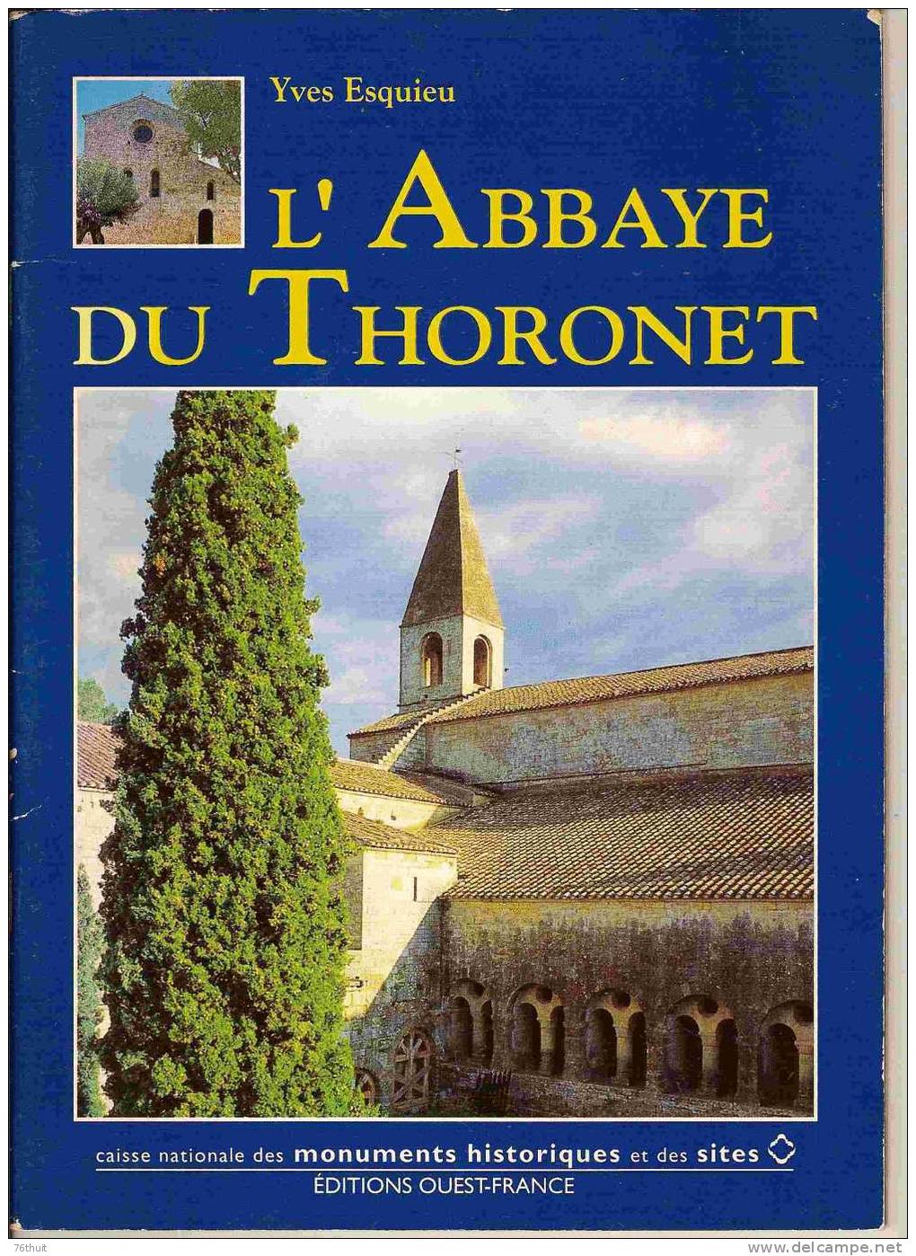 1994 - 83 - PROVENCE -  L´abbaye Du Thoronet - Yves ESQUIEU - Provence - Alpes-du-Sud