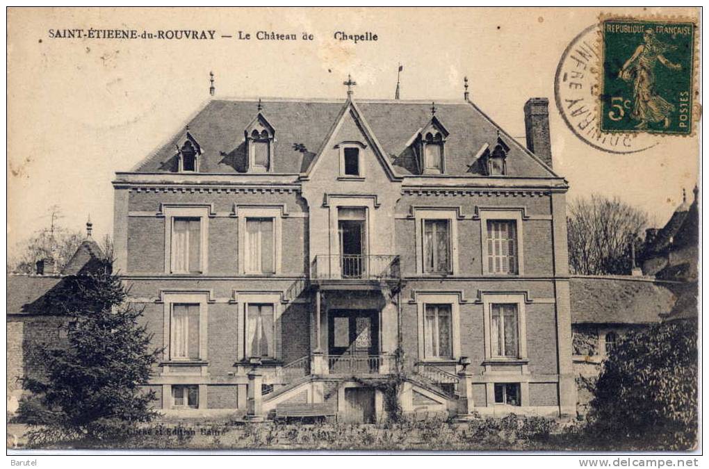 SAINT ETIENNE DU ROUVRAY - Le Château De La Chapelle - Saint Etienne Du Rouvray