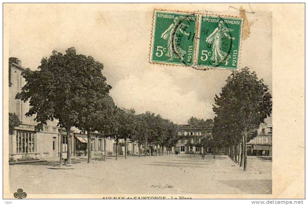 CPA - 17 - AULNAY-de-SAINTONGE - La Place - 226 - Aulnay