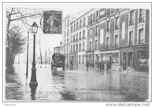 94 // IVRY - Inondations De Janvier 1910 - Bd Sadi Carnot Et Place Nationale, Transbordement Des Habitants** - Ivry Sur Seine