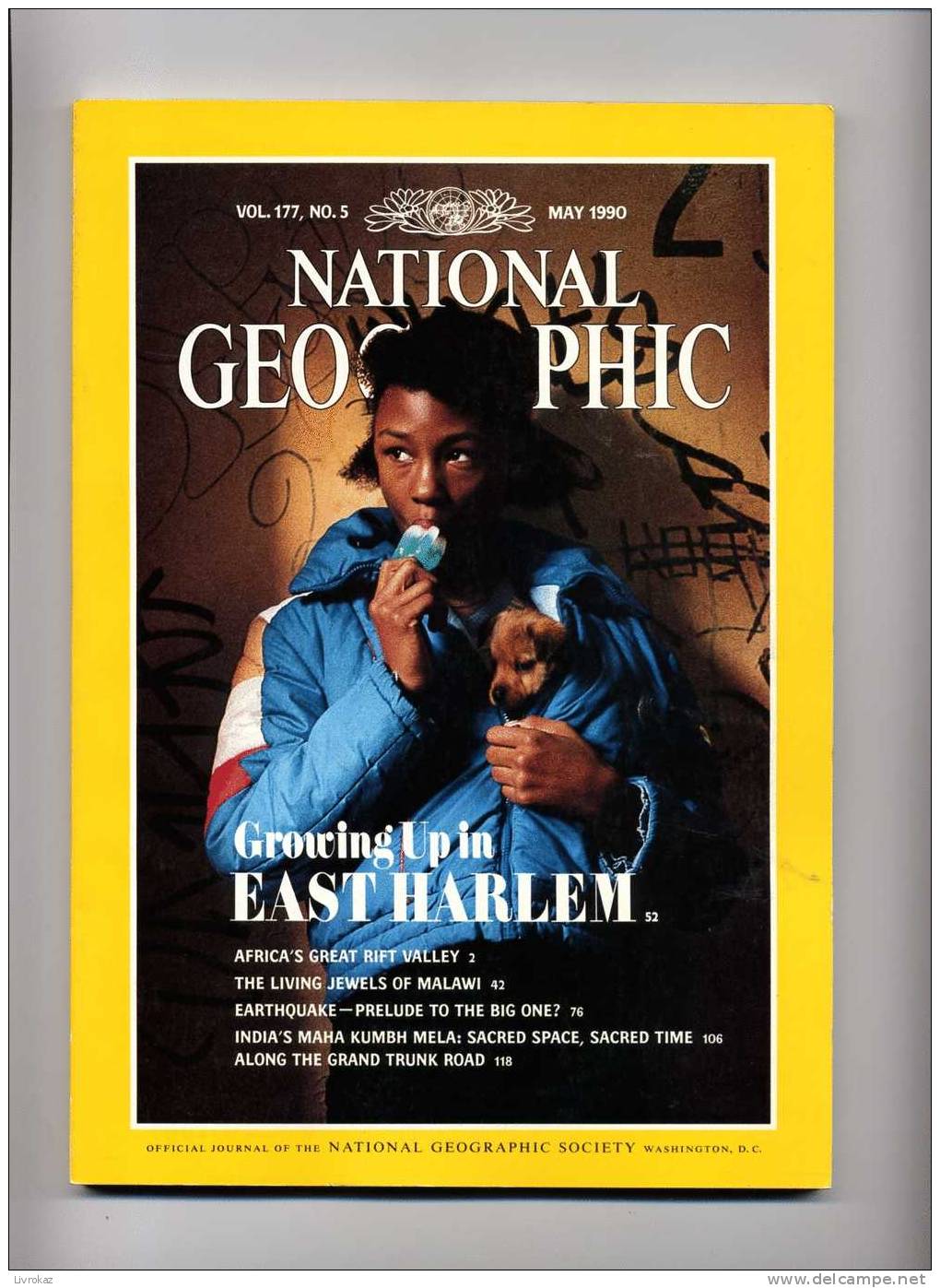 National Geographic Vol. 177, N°5 (1990) : Lac Malawi, Harlem, Grand Rift, Tremblement De Terre, India's Trunk Road - Geography