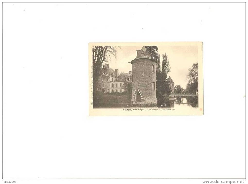 Savigny Sur Orge . Le Chateau ,cour D´honneur - Savigny Sur Orge