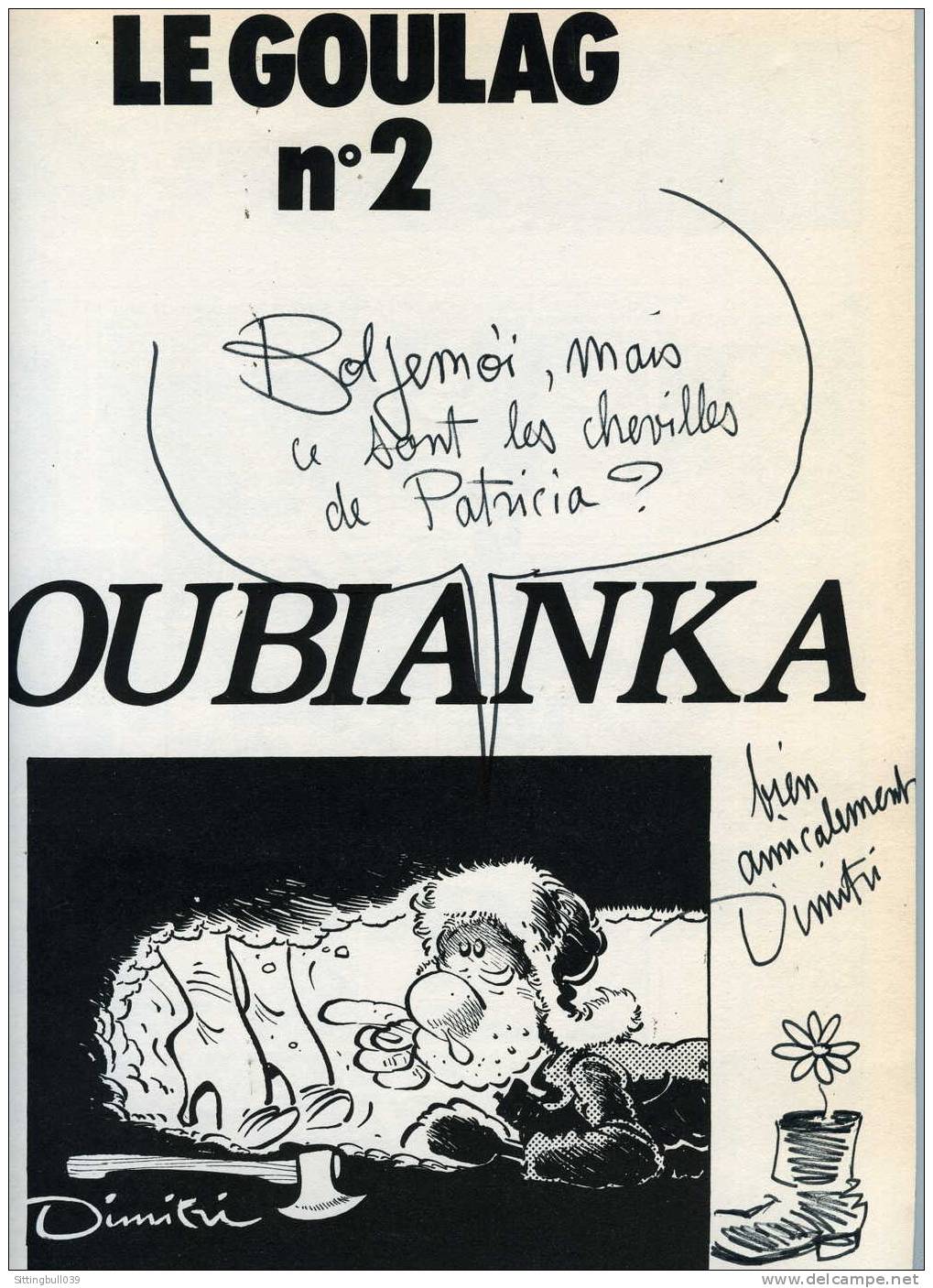 DIMITRI. LE GOULAG  T2  LOUBIANKA. EDITION ORIGINALE 1980 AVEC RARE DEDICACE. EDITIONS DU SQUARE - Dedicados