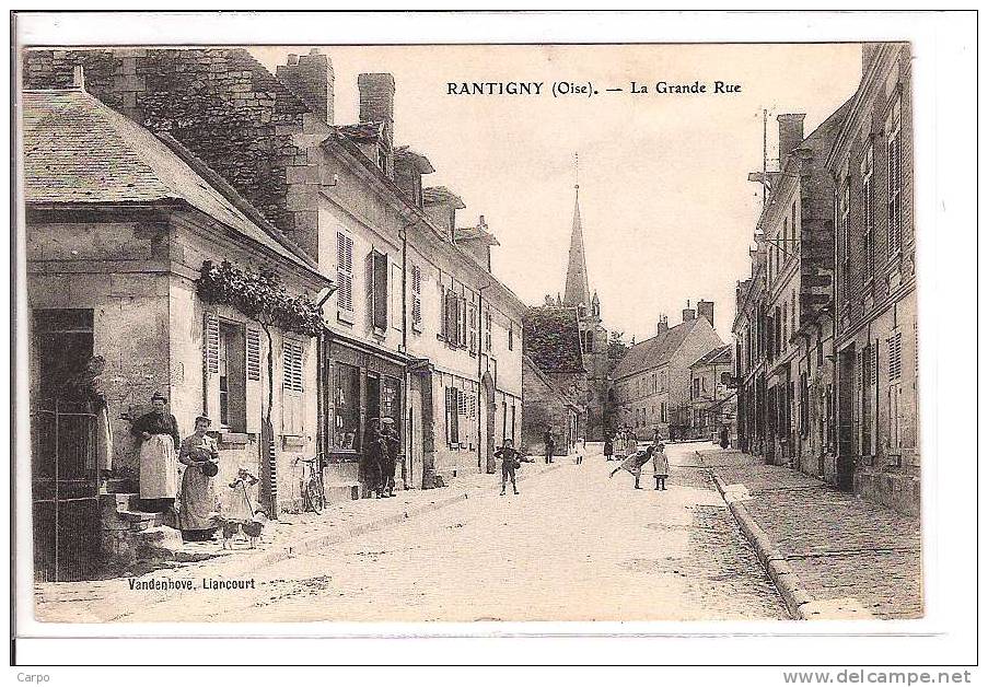 RANTIGNY. - La Grande Rue. - Rantigny