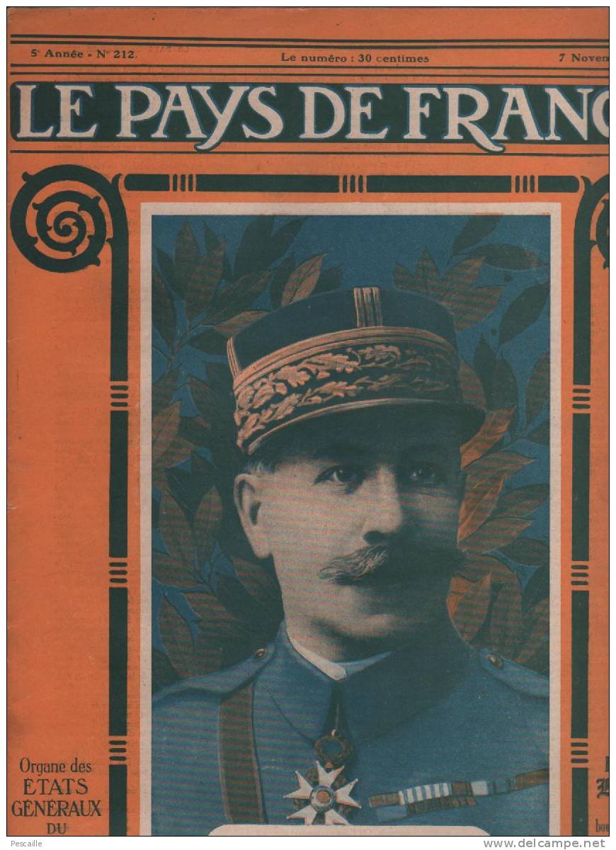 LE PAYS DE FRANCE 07 11 1918 - Gal NIESSEL - EMPRUNT NATIONAL - OSTENDE - BRUGES - VOUZIERS - LILLE - GARE DE GRANDPRE - Testi Generali