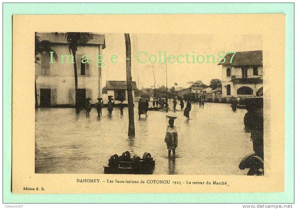 AFRIQUE DAHOMEY - COTONOU - INONDATION En 1925 - RETOUR Du MARCHE -  RARE - Dahome