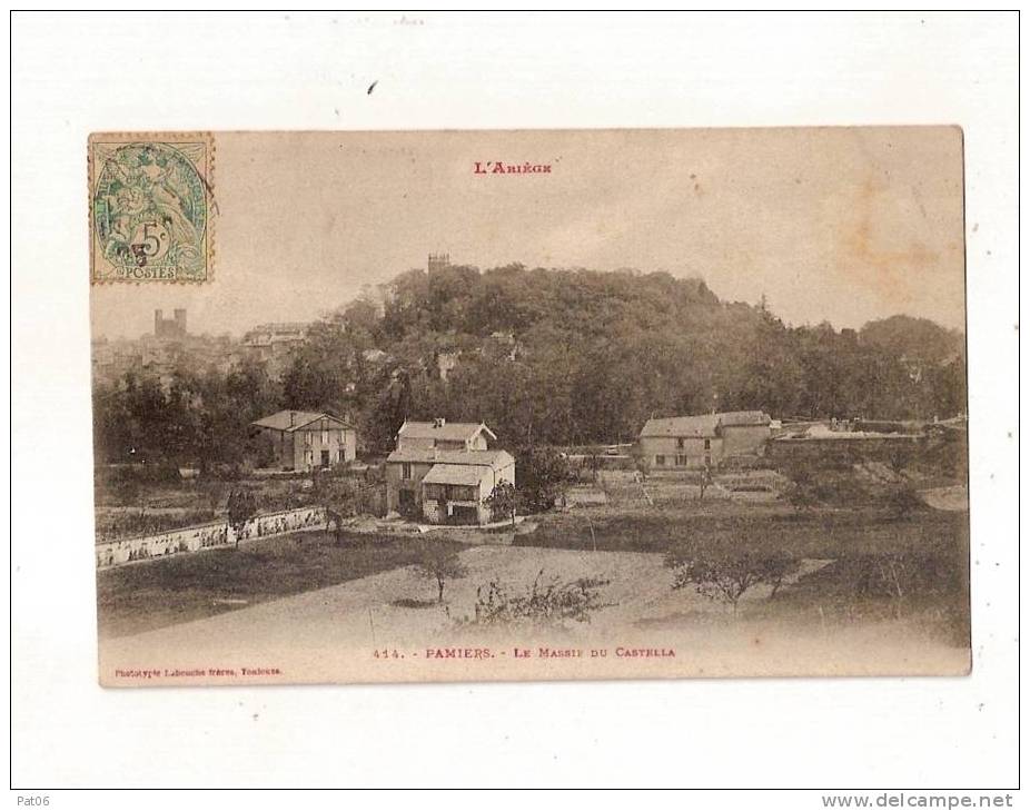 CPA  PAMIERS  -  Le Massif Du Castella - Obl.1905 - Pamiers