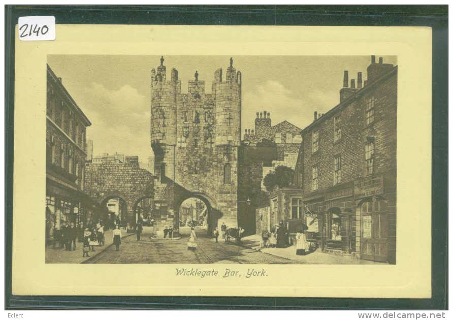 YORK - WICKLEGATE BAR  - TB - York