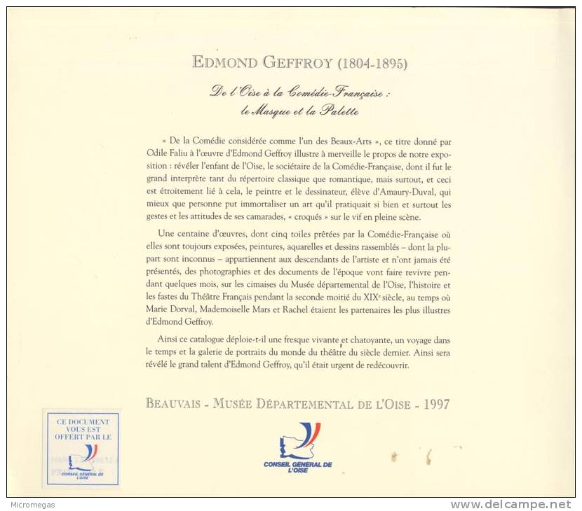 Edmond Geffroy (1804-1895). De L´Oise à La Comédie Française : Le Maque Et La Palette - Autores Franceses