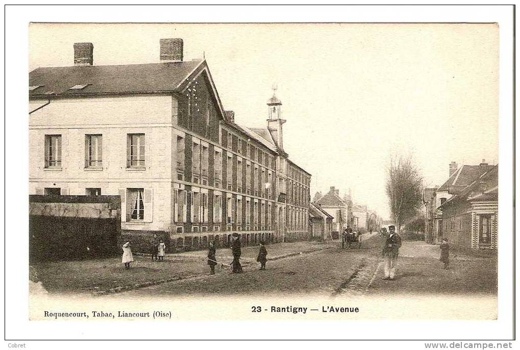 RANTIGNY - L'avenue - Rantigny