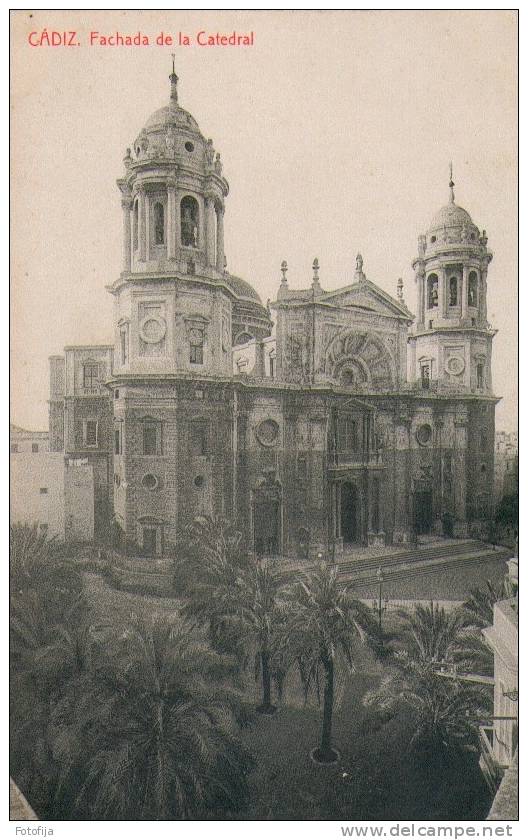 CADIZ FACHADA DE LA CATEDRAL - Cádiz