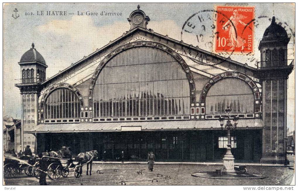 LE HAVRE - La Gare D´arrivée - Station