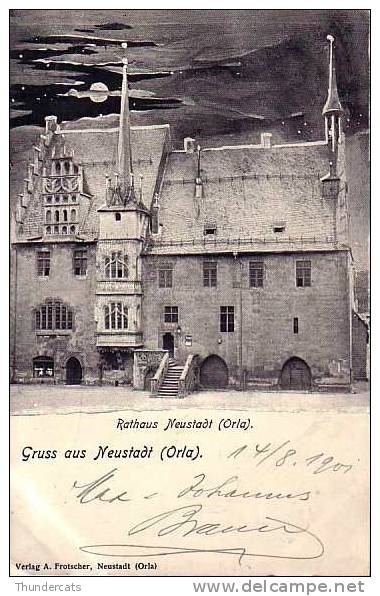 RATHAUS NEUSTADT ORLA GRUSS AUS NEUSTADT ORLA VERLAG A FROTSCHER - Neustadt / Orla