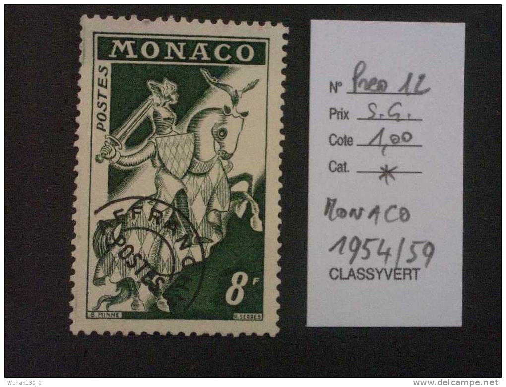 MONACO  Preoblitérés   *     De  1954 / 1959  "  Affranch-Postes     "  N° 12     1 Val - Préoblitérés