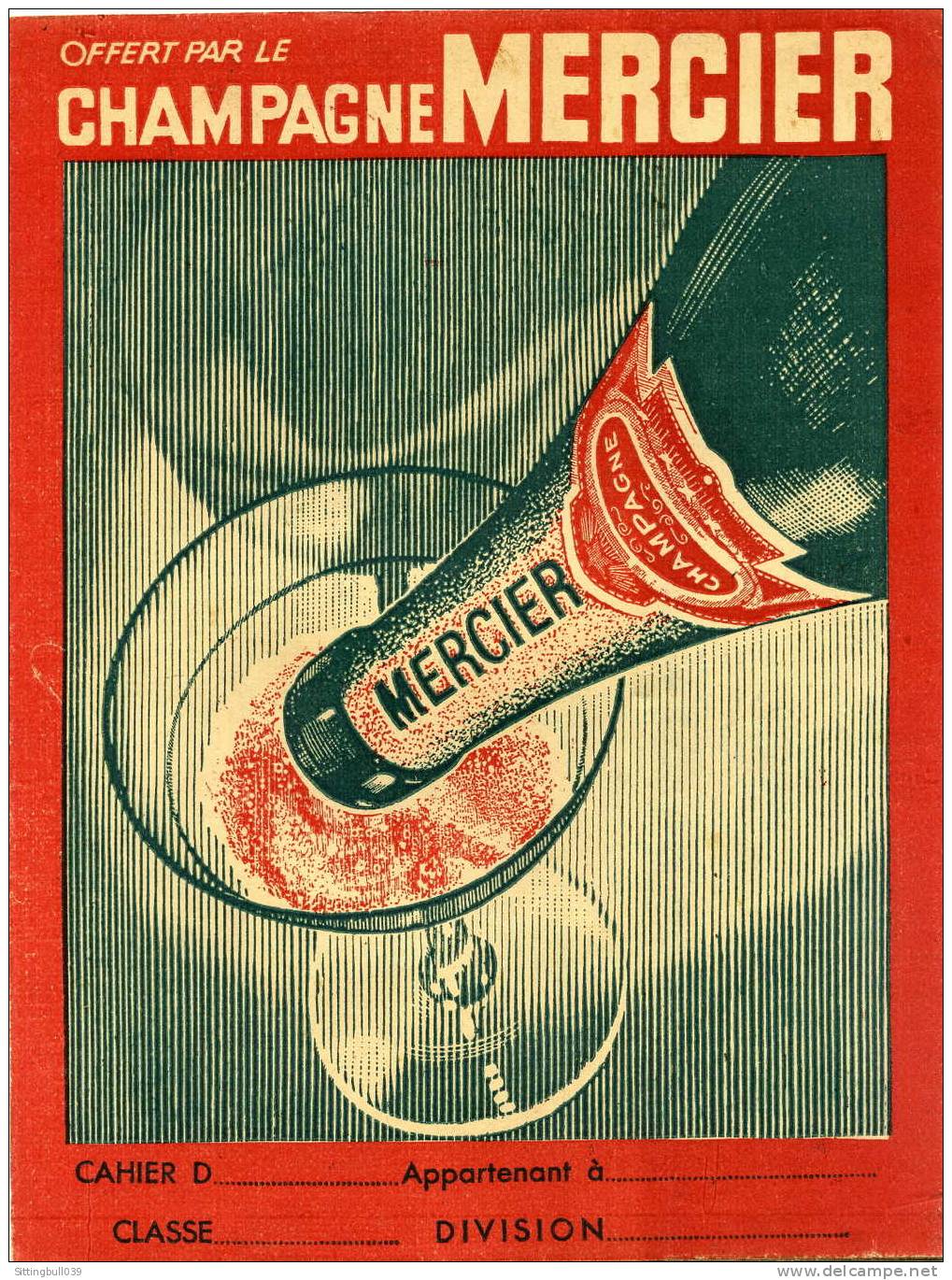 PROTÈGE-CAHIER PUB OFFERT PAR LE CHAMPAGNE MERCIER. SD 1950 / 55 - Schutzumschläge