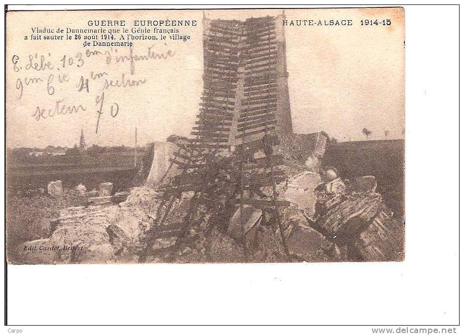 Guerre Européenne Haute-Alsace 1914-15. - Viaduc De Dannemarie Que Le Génie Français à Fait Sauter... - Dannemarie