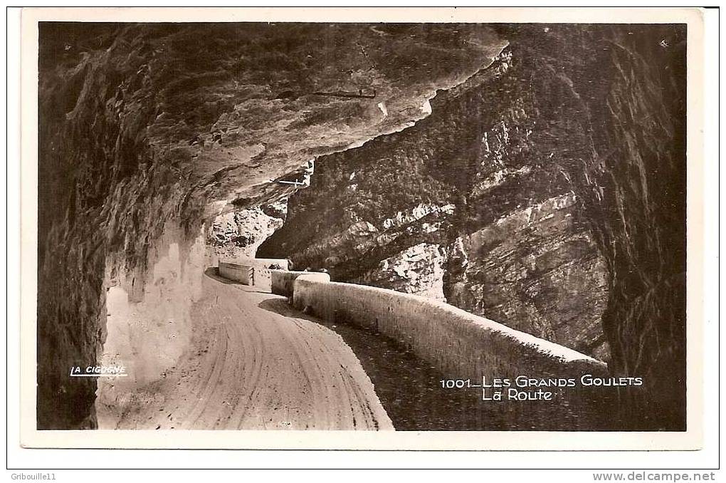 PONT EN ROYANS    -    ** LA ROUTE DES GRANDS GOULETS **   -   Editeur : LA CIGOGNE De Grenoble   N° 1001 - Pont-en-Royans