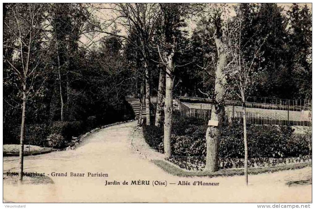 CPA. JARDIN DE MERU. ALLEE D'HONNEUR. DATEE 1915. - Meru