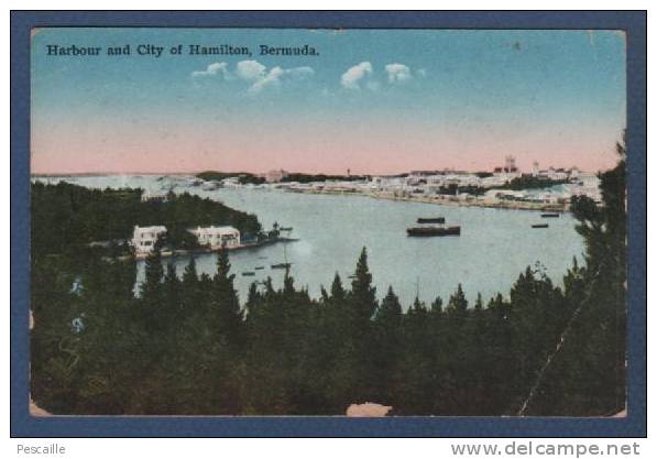 CP HARBOUR AND CITY OF HAMILTON - BERMUDA - CIRCULEE EN 1932 - PUBLISHED BY THE YANKEE STORE & BERMUDA DRUG Co BERMUDA - Bermudes