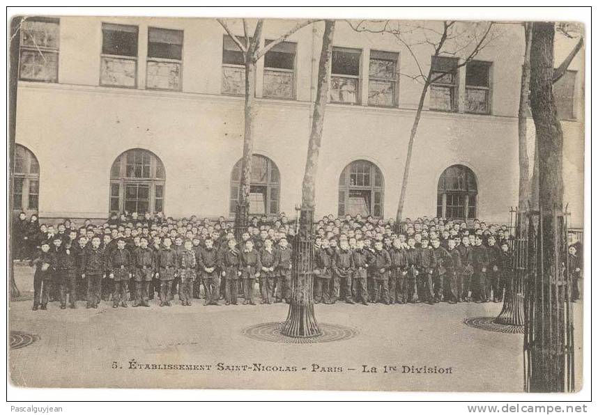 CPA PARIS - SAINT NICOLAS - LA 1ERE DIVISION - Enseignement, Ecoles Et Universités