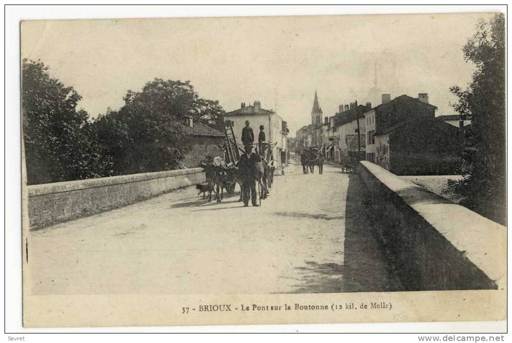 BRIOUX. - Le Pont Sur La Boutonne. Animation - Brioux Sur Boutonne