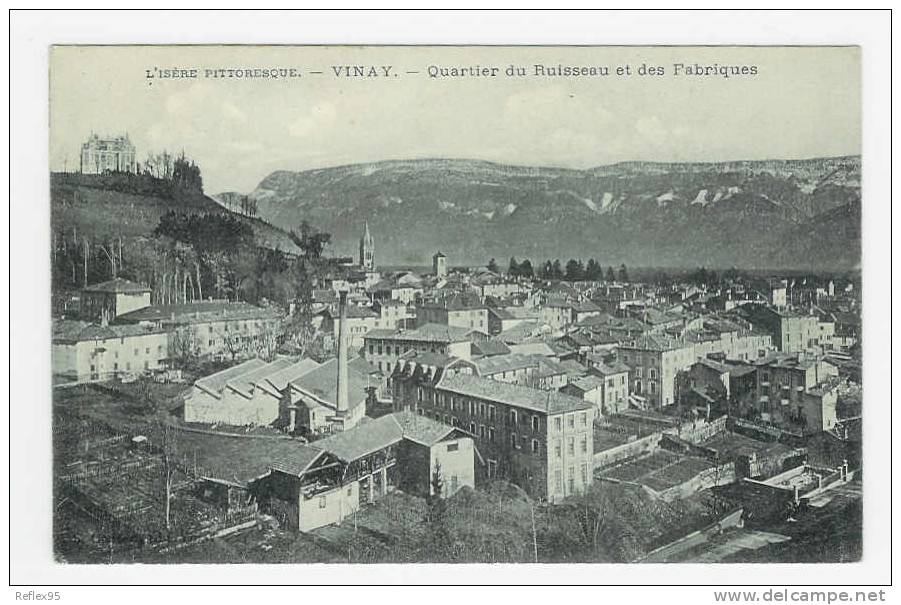 VINAY - Quartier Du Ruisseau Et Des Fabriques - Vinay