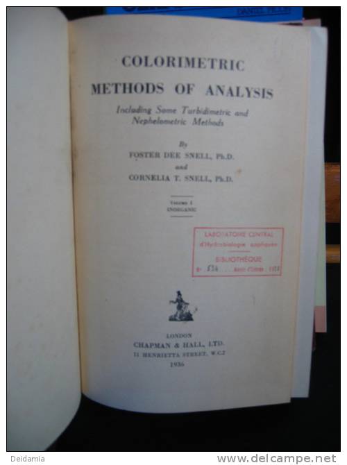 Colorimetric Methods Of Analysis. Ed. Chapman 1936 - Scheikunde