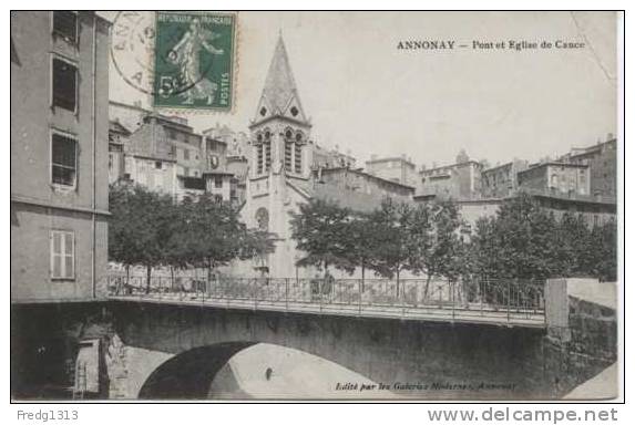Annonay - Pont Et Eglise De Cance - Annonay