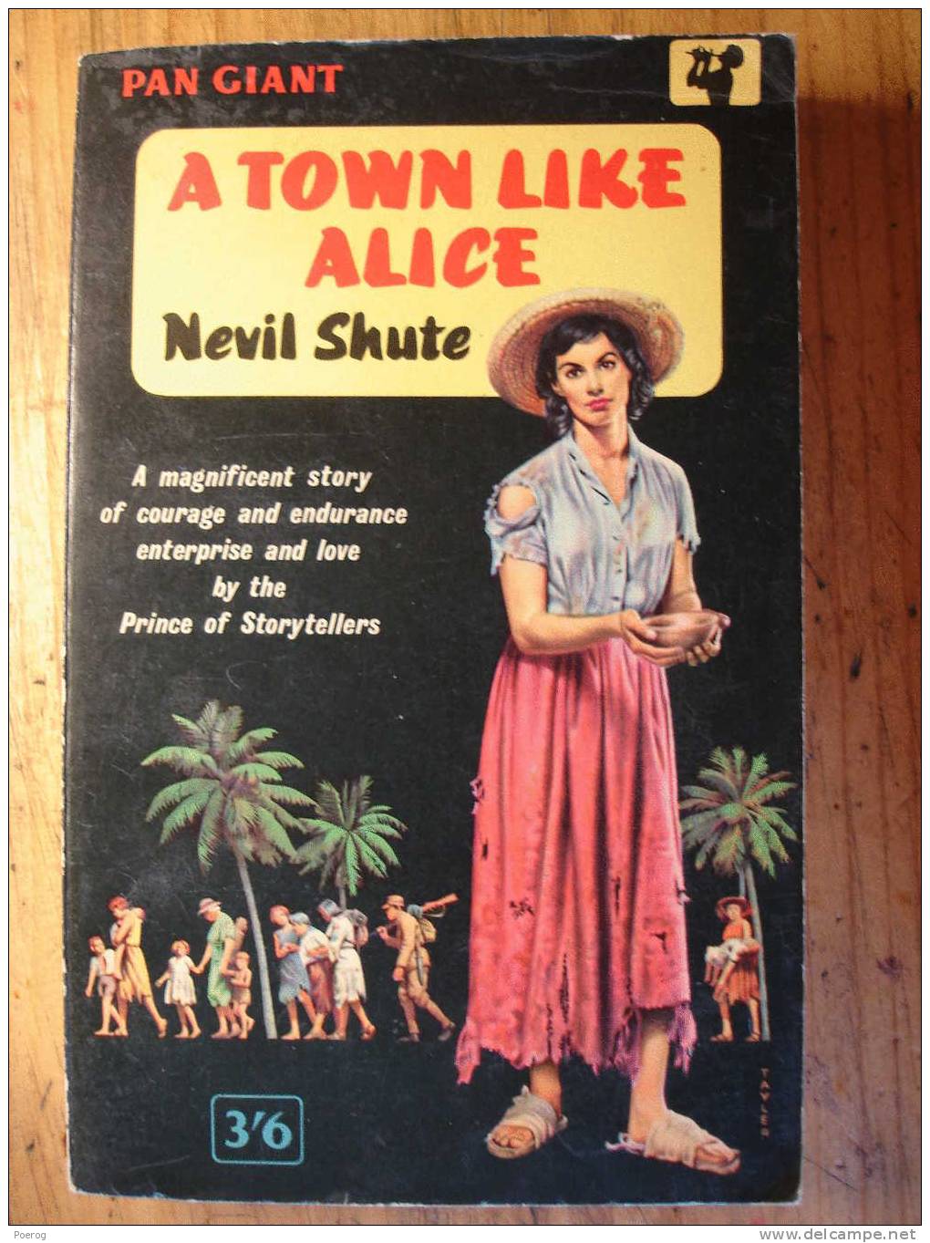 A TOWN LIKE ALICE - NEVIL SHUTE - PAN GIANT - LIVRE EN ANGLAIS Format Poche - 1961 - Fiction