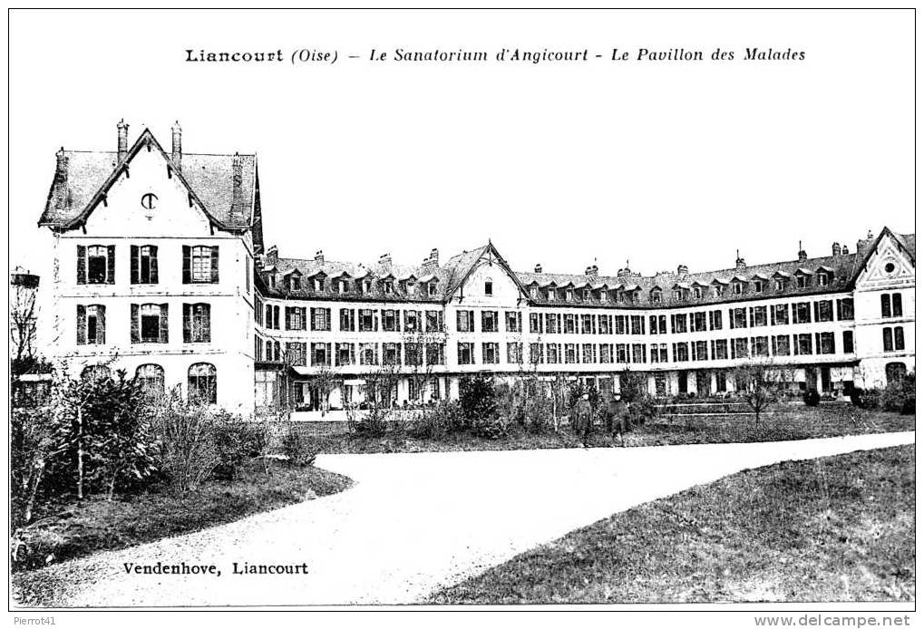 Le Sanatorium D'Angicourt - Le Pavillon Des Malades - Liancourt