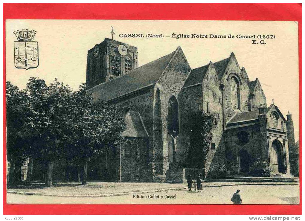 CASSEL 1920 EGLISE NOTRE DAME DE CASSEL CARTE EN TRES BON ETAT - Cassel