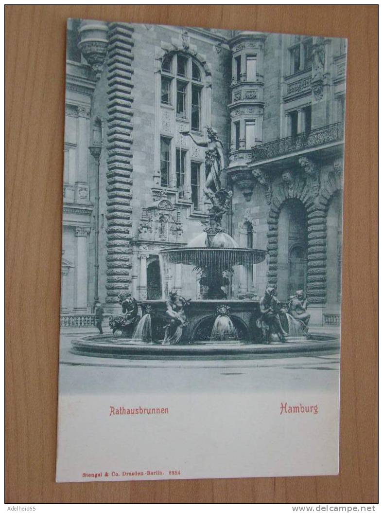 Hamburg Ca 1900 Rathausbrunnen Stengel 8354 - Mitte