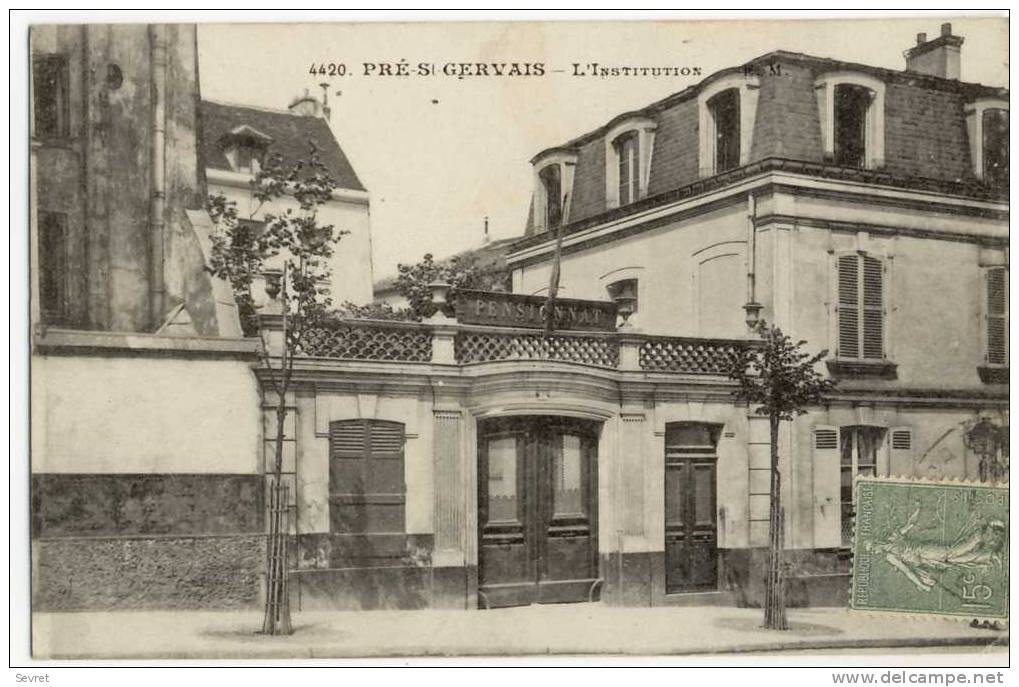 93. - PRE ST GERVAIS. - L´Institution - Le Pre Saint Gervais