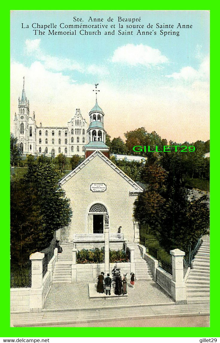 STE ANNE DE BEAUPRÉ, QUÉBEC - LA CHAPELLE COMMÉMORATIVE ET LA SOURCE - ANIMÉE -  PUB. BY CHURCH STORE - - Ste. Anne De Beaupré