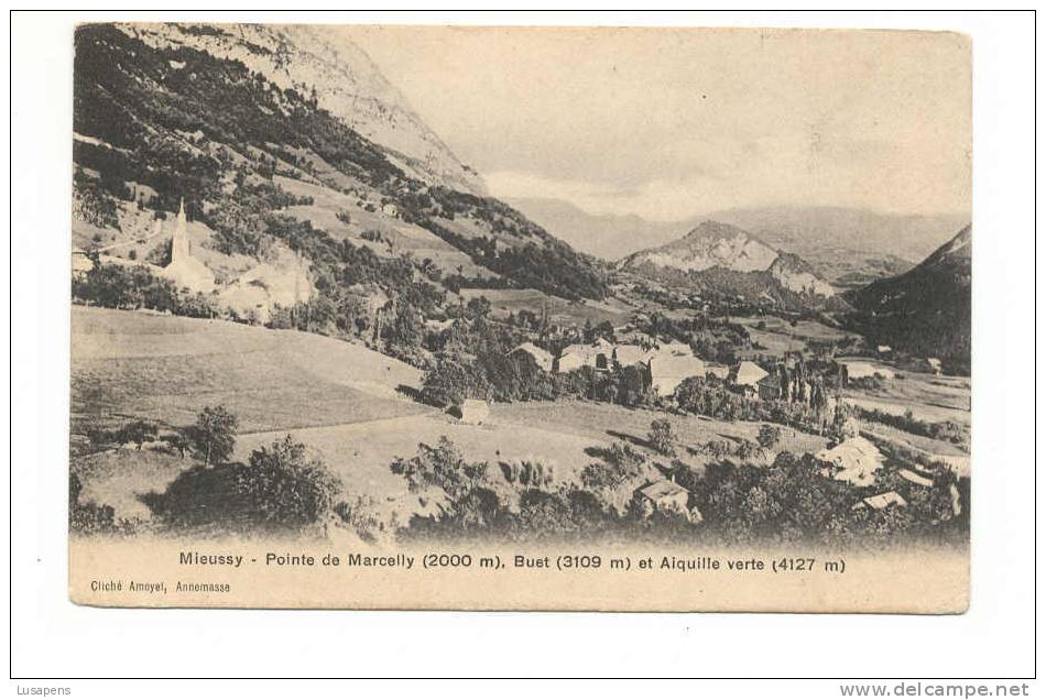 OLD FOREIGN 2883  - FRANCE -  MIEUSSY -  POINTE DE MARCELLY BUET AIQUILLE VERT - Mieussy