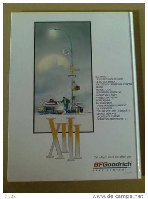 Treize XIII N°16 Opération Montecristo édition Publicitaire BFGoodrich - XIII